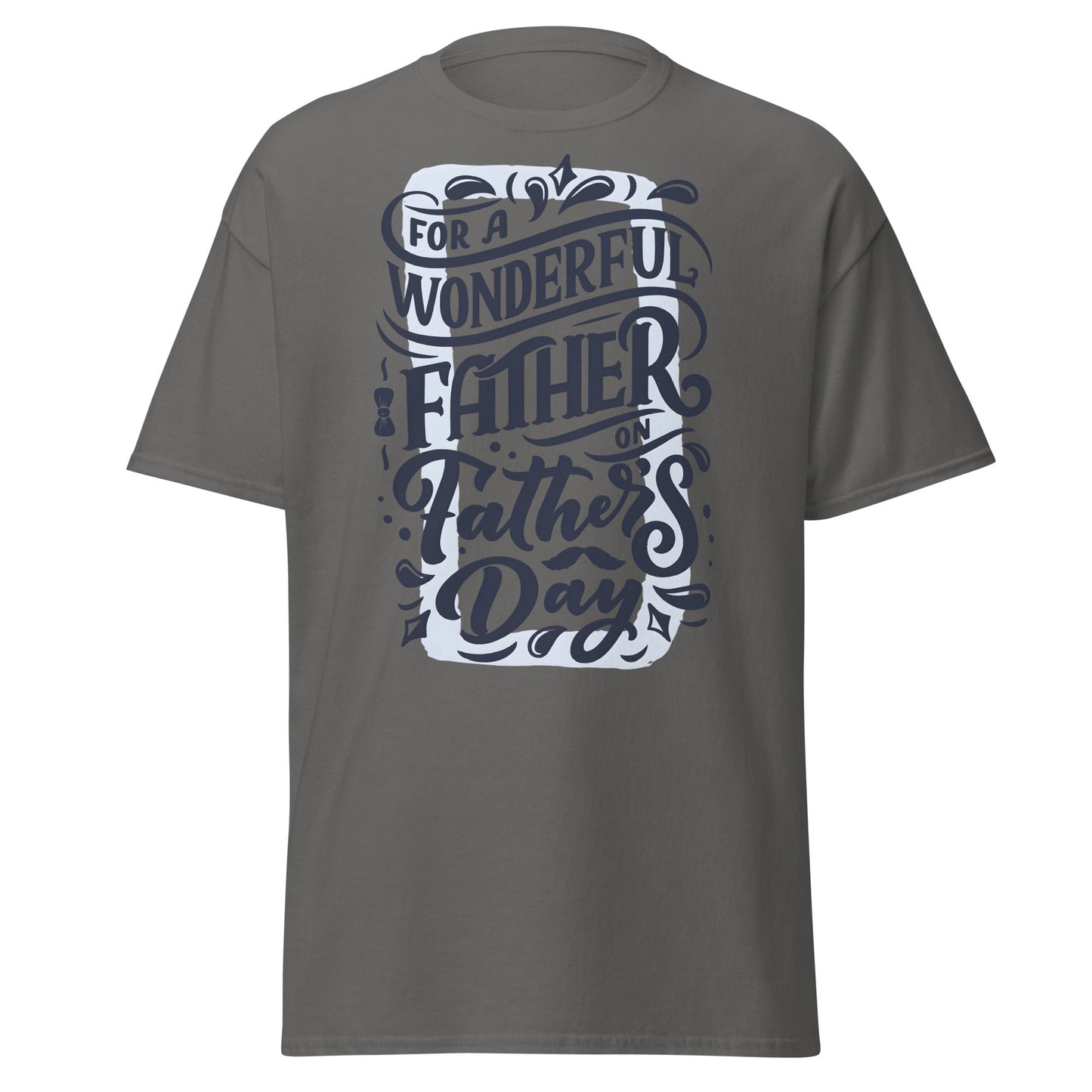 Wonderful Father T-Shirt | Father’s Day Gift Tee - Charcoal - T-Shirts Online