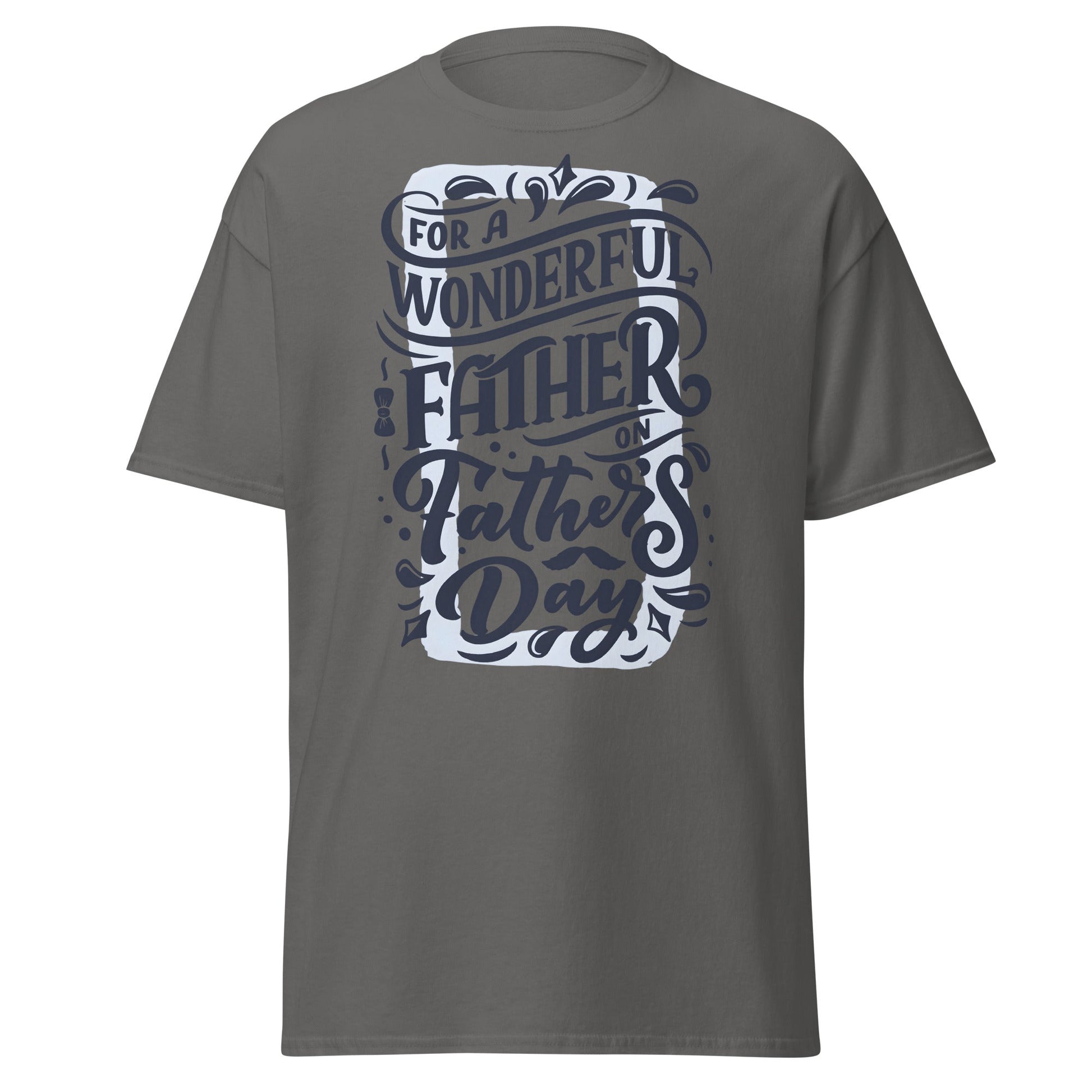 Wonderful Father T-Shirt | Father’s Day Gift Tee - Charcoal - T-Shirts Online