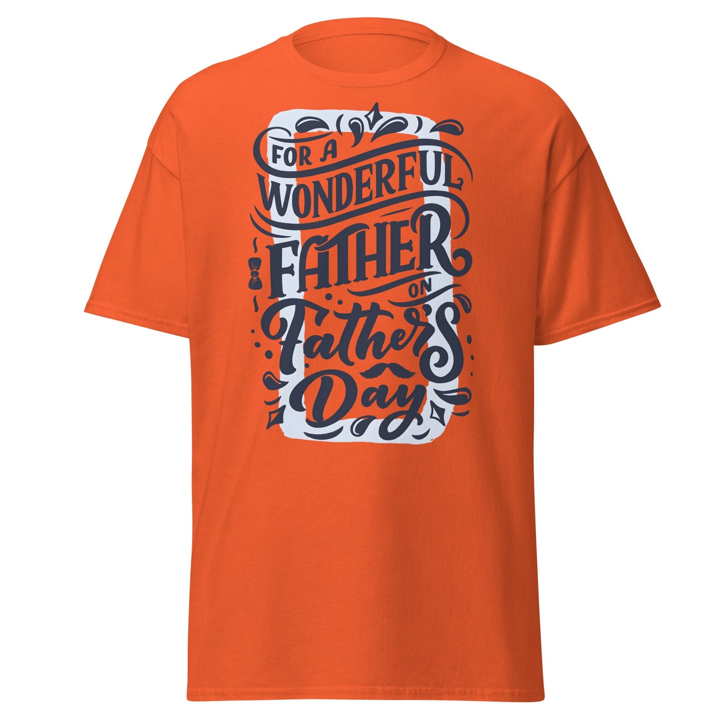 Wonderful Father T-Shirt | Father’s Day Gift Tee - Orange - T-Shirts Online