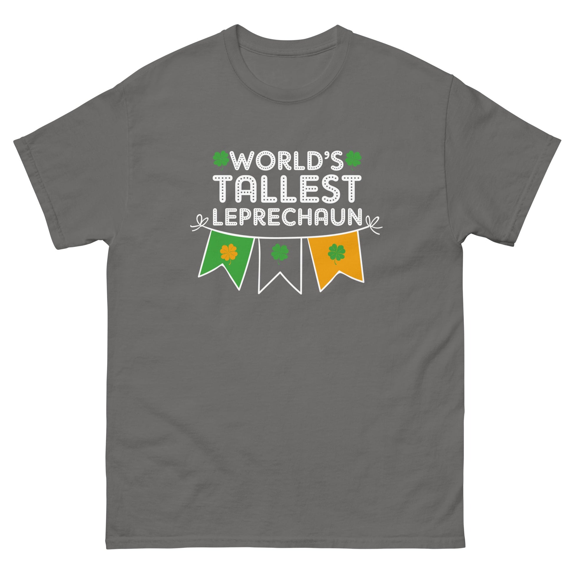 Worlds Tallest Leprechaun | St Patrick's Day T-Shirt - Charcoal - T-Shirts Online