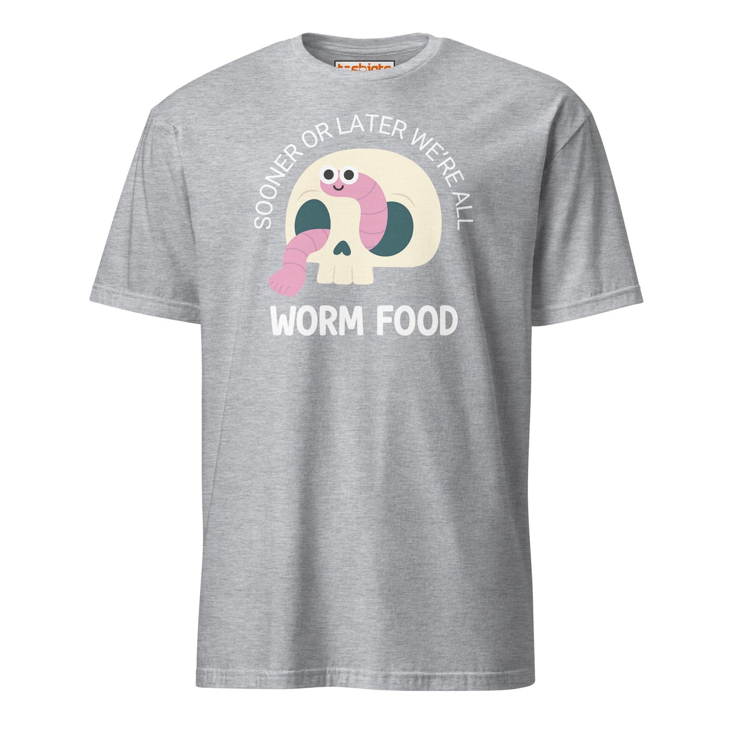 Worm Food Skull T-Shirt – Cute Dark Humor Tee - Sport Grey - T-Shirts Online