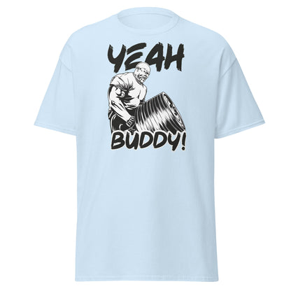 Yeah Buddy Gym Meme T-Shirt – Workout Motivation Tee - Light Blue - T-Shirts Online