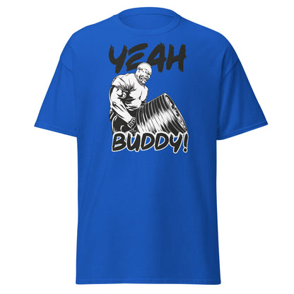 Yeah Buddy Gym Meme T-Shirt – Workout Motivation Tee - Royal - T-Shirts Online