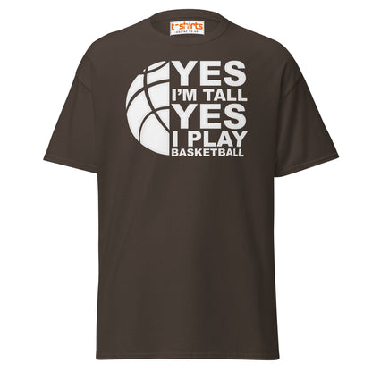 Yes I’m Tall Basketball T-Shirt | Funny Sports Tee - Dark Chocolate - T-Shirts Online