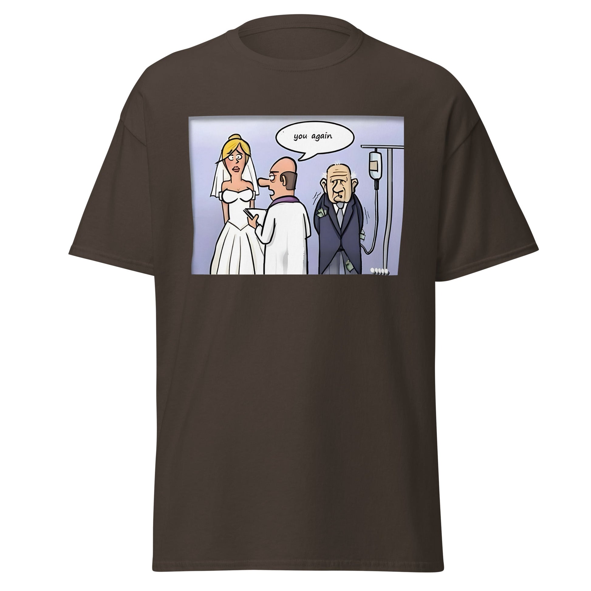 You Again | Meme T-Shirt - Dark Chocolate - T-Shirts Online