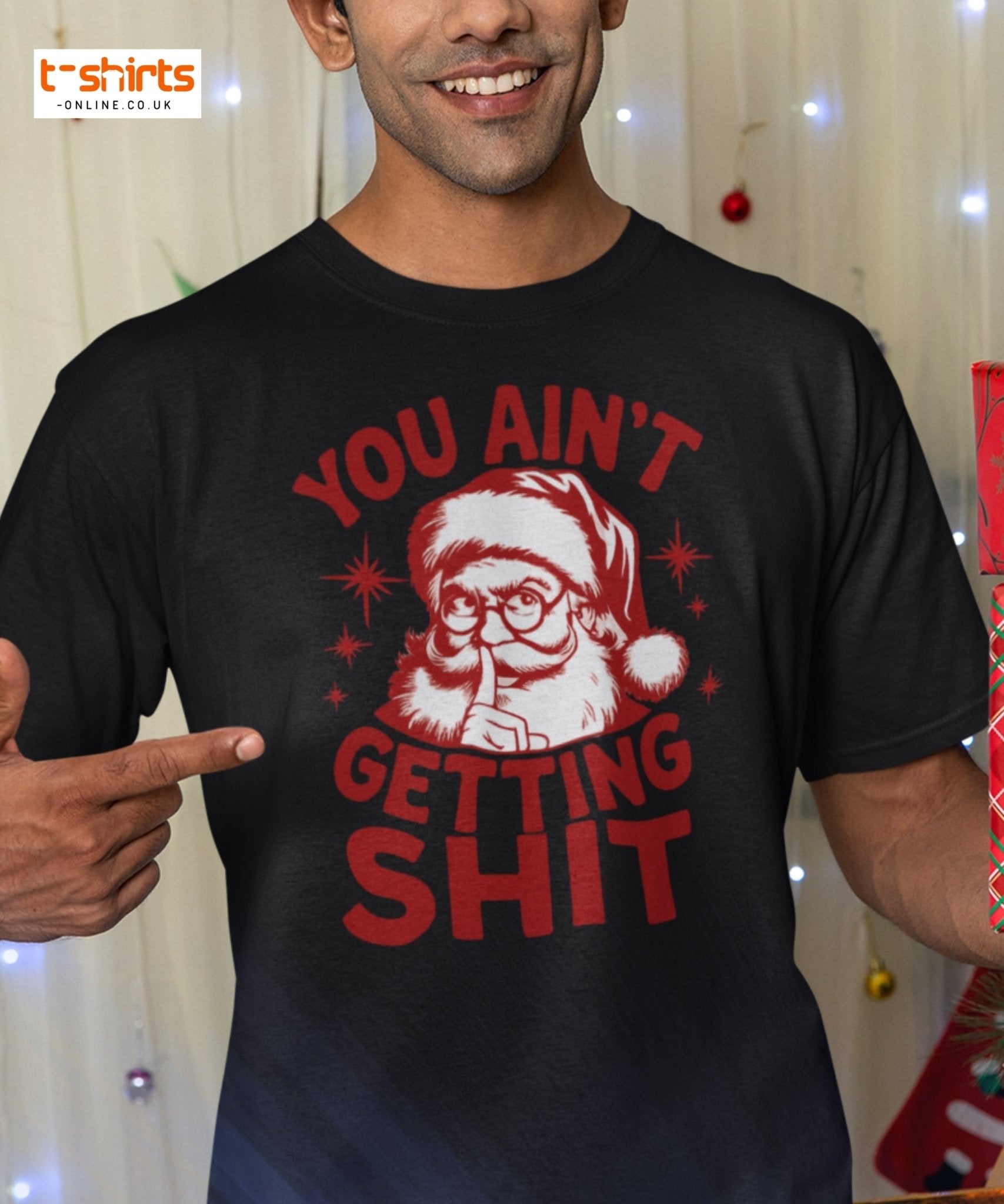 You Ain’t Getting Shit T-Shirt | Funny Santa Christmas Tee - Black - T-Shirts Online
