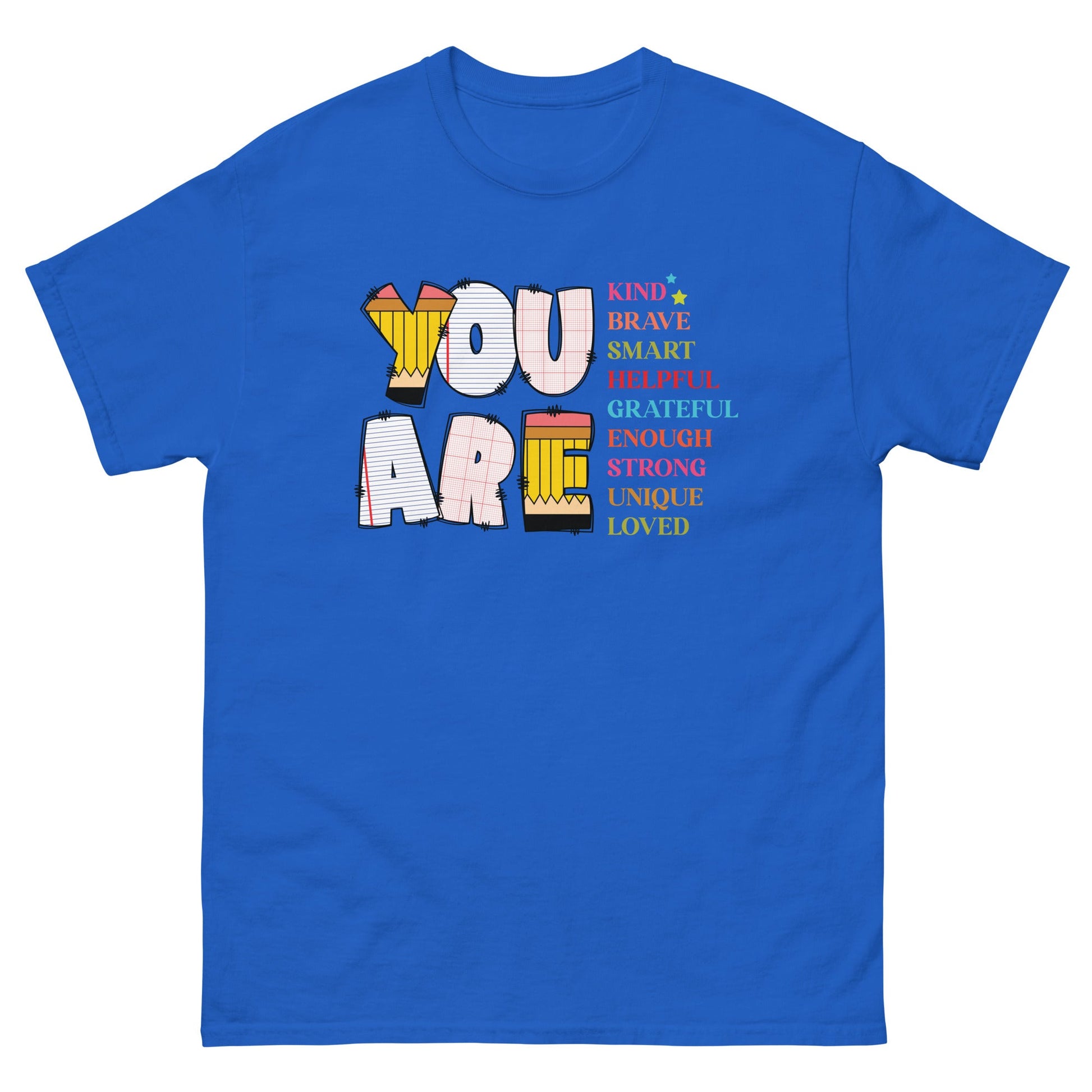 You Are | Motivational T-Shirt - Royal - T-Shirts Online