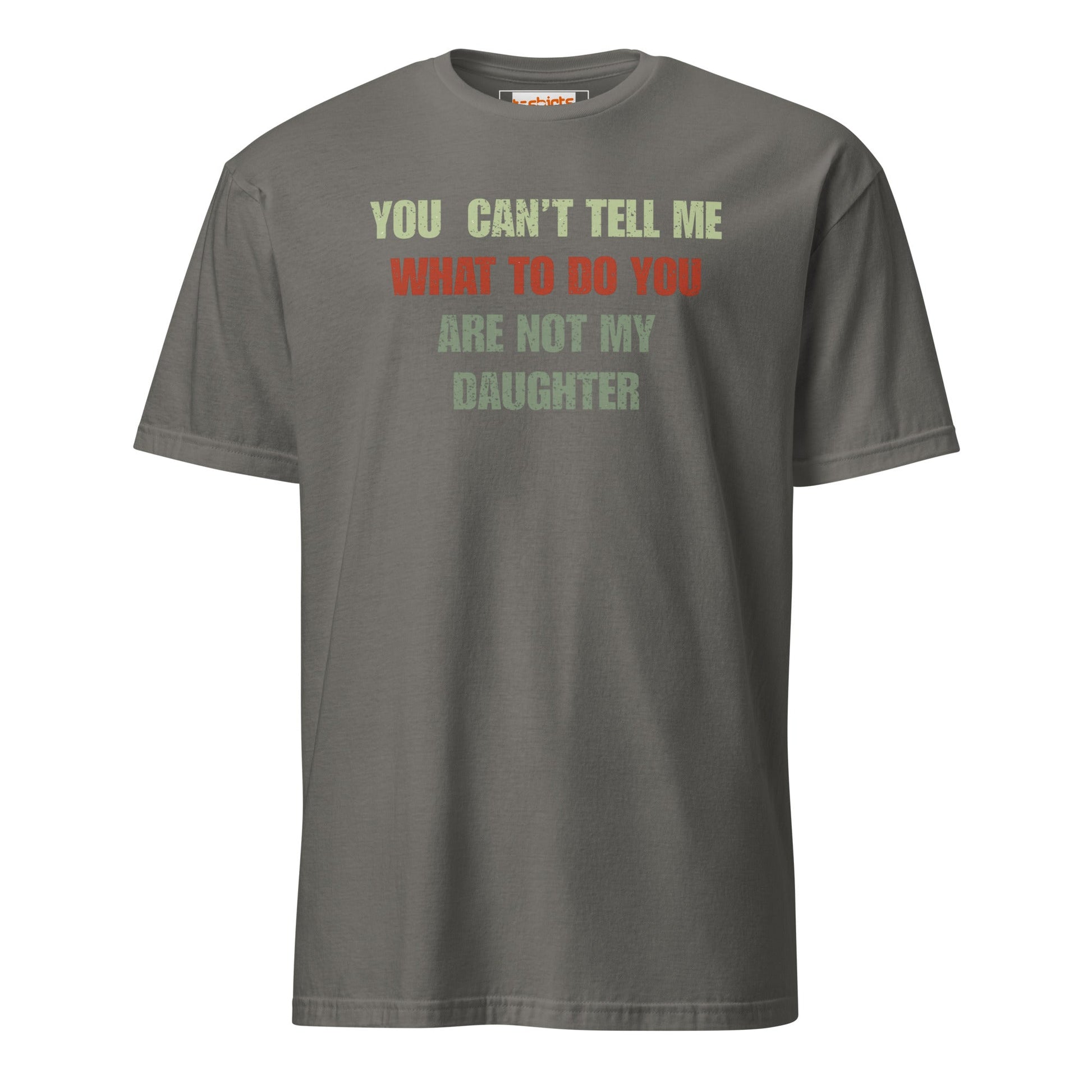 You Can't Tell Me What to Do T-Shirt - Charcoal - T-Shirts Online