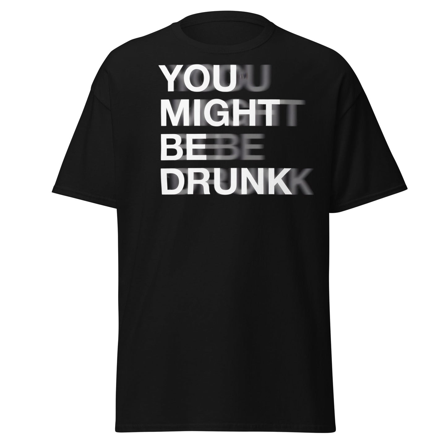 You Might Be Drunk T-Shirt - Funny Optical Illusion Tee - S - T-Shirts Online