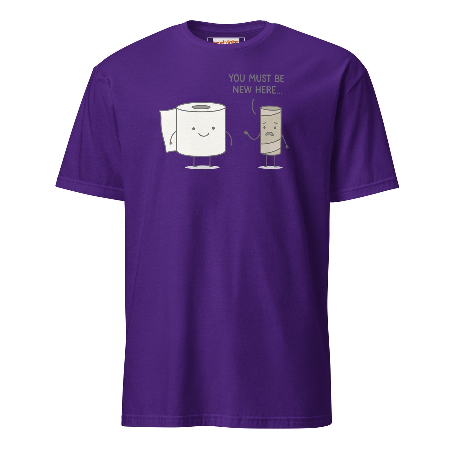 You Must Be New Here T-Shirt | Funny Toilet Tee - Purple - T-Shirts Online