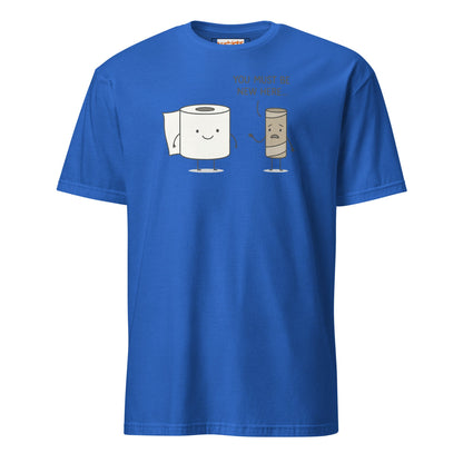 You Must Be New Here T-Shirt | Funny Toilet Tee - Royal - T-Shirts Online
