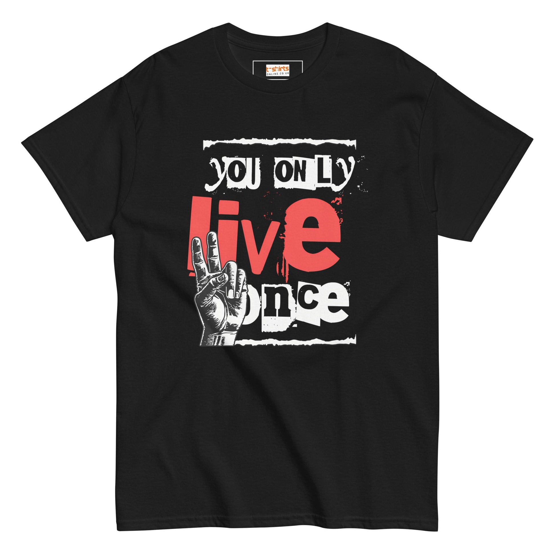 You Only Live Once | Graphic T-Shirt - Black - T-Shirts Online