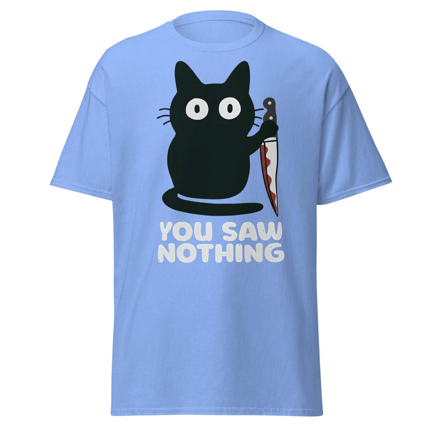 You Saw Nothing Black Cat Knife Funny Dark Humor Tee - Carolina Blue - T-Shirts Online