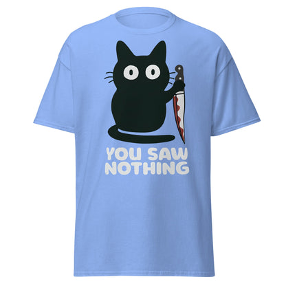 You Saw Nothing Black Cat Knife Funny Dark Humor Tee - Carolina Blue - T-Shirts Online