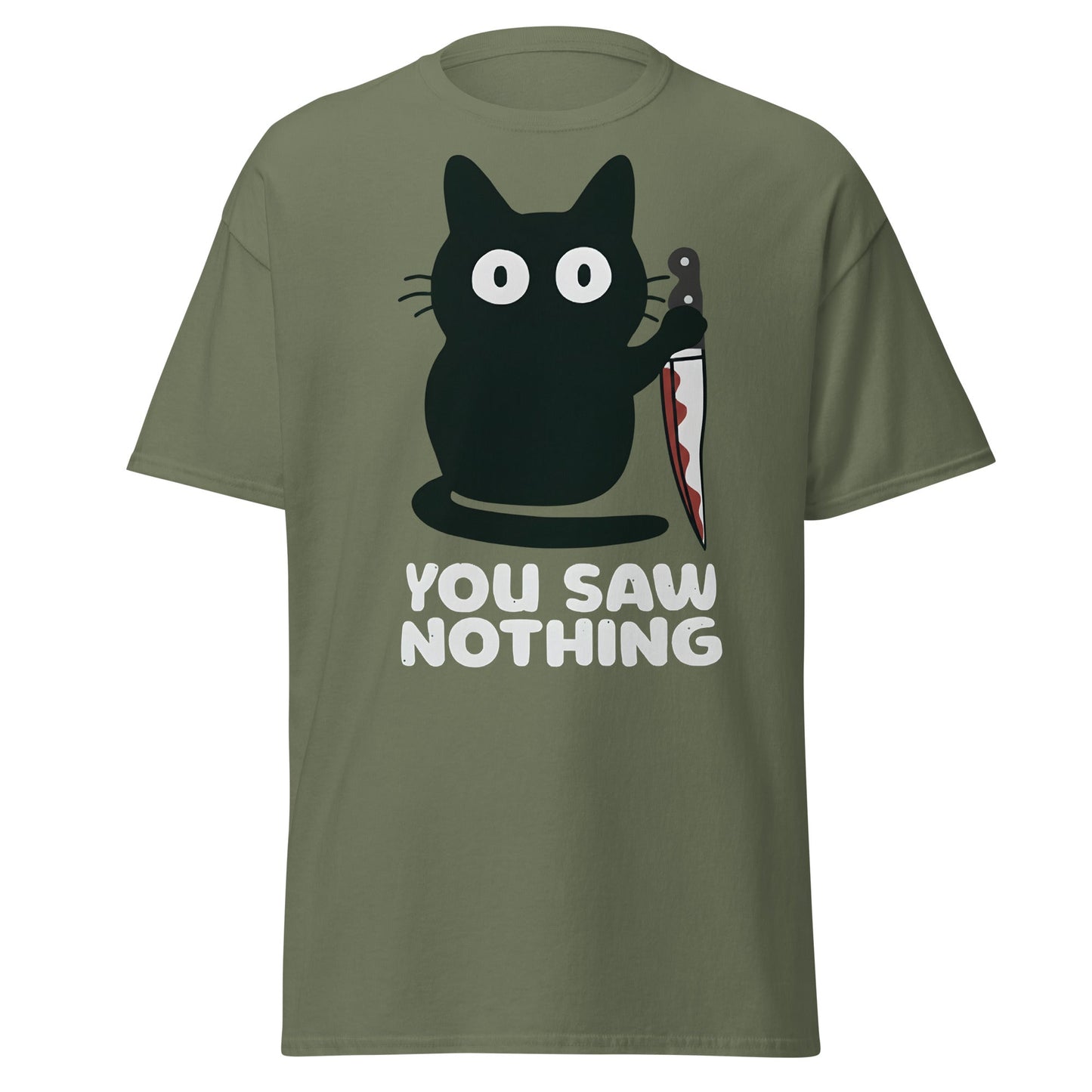 You Saw Nothing Black Cat Knife Funny Dark Humor Tee - Military Green - T-Shirts Online