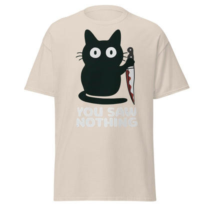 You Saw Nothing Black Cat Knife Funny Dark Humor Tee - Natural - T-Shirts Online