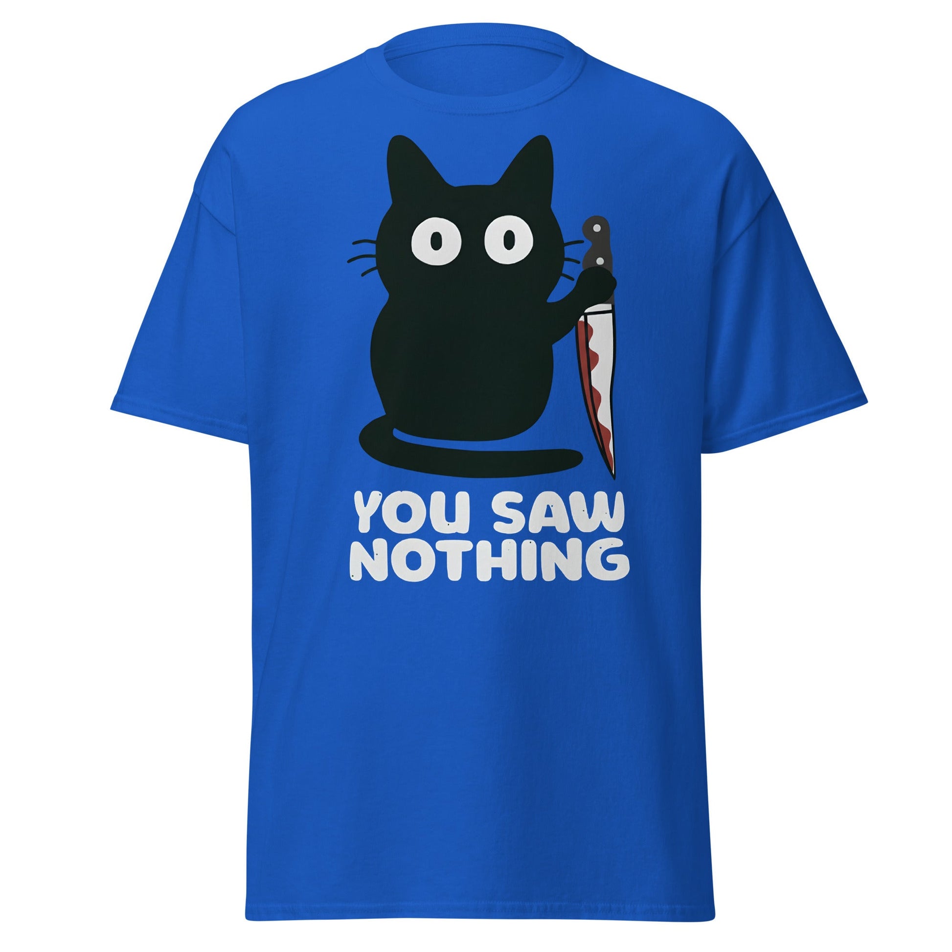 You Saw Nothing Black Cat Knife Funny Dark Humor Tee - Royal - T-Shirts Online