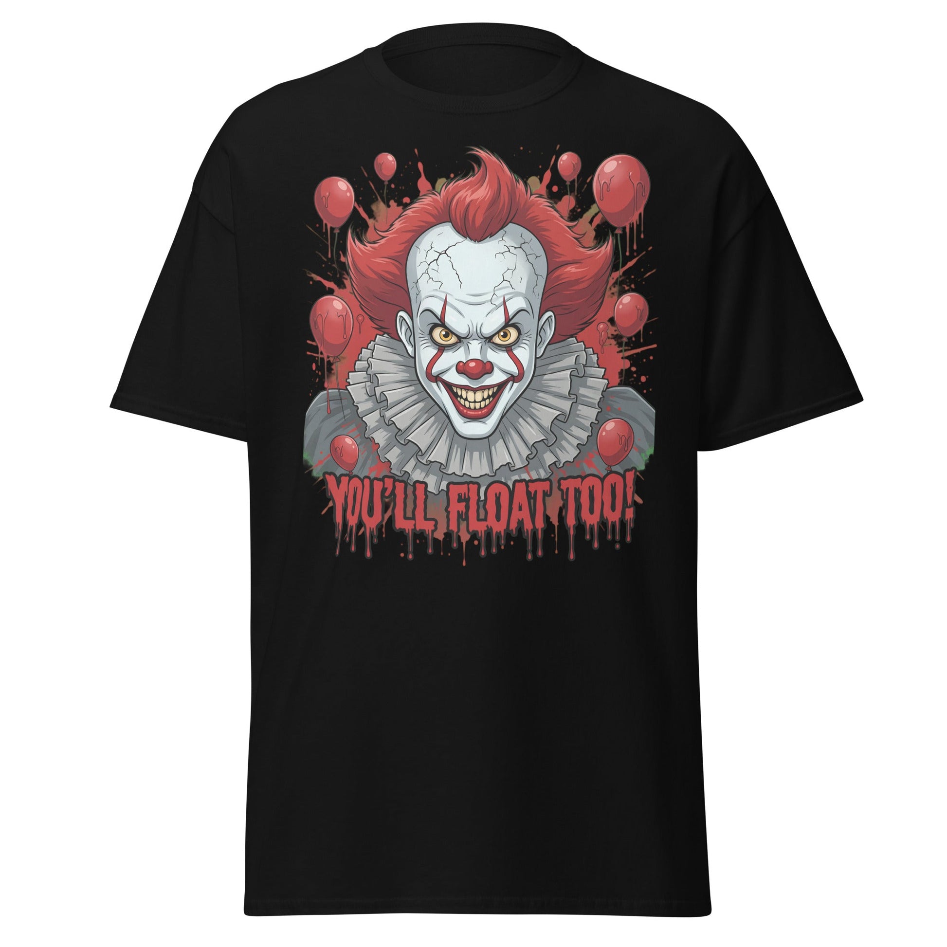 You'll Float Too Clown T-Shirt - Creepy Horror Balloon Tee - Black - T-Shirts Online