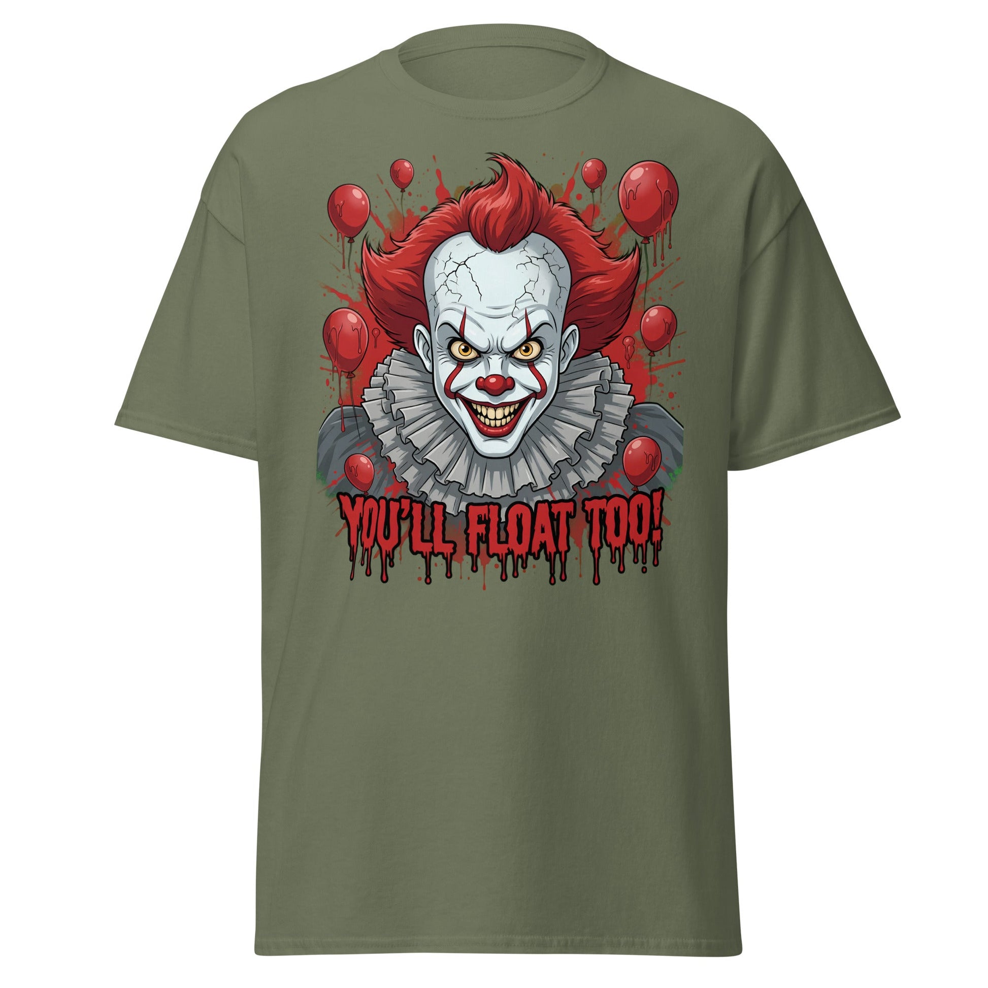 You'll Float Too Clown T-Shirt - Creepy Horror Balloon Tee - Military Green - T-Shirts Online