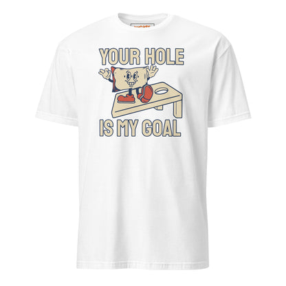 Your Hole is My Goal T-Shirt | Adult Humour Tee - White - T-Shirts Online