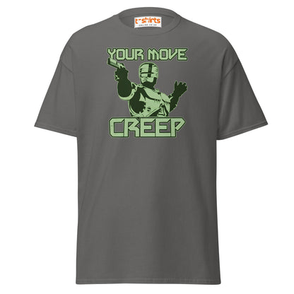 Your Move Creep Funny Robot T-Shirt - Charcoal - T-Shirts Online