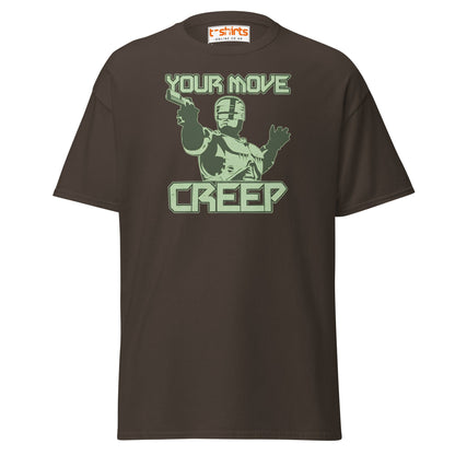 Your Move Creep Funny Robot T-Shirt - Dark Chocolate - T-Shirts Online