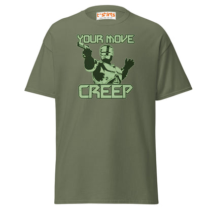 Your Move Creep Funny Robot T-Shirt - Military Green - T-Shirts Online
