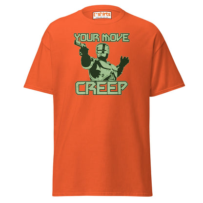 Your Move Creep Funny Robot T-Shirt - Orange - T-Shirts Online