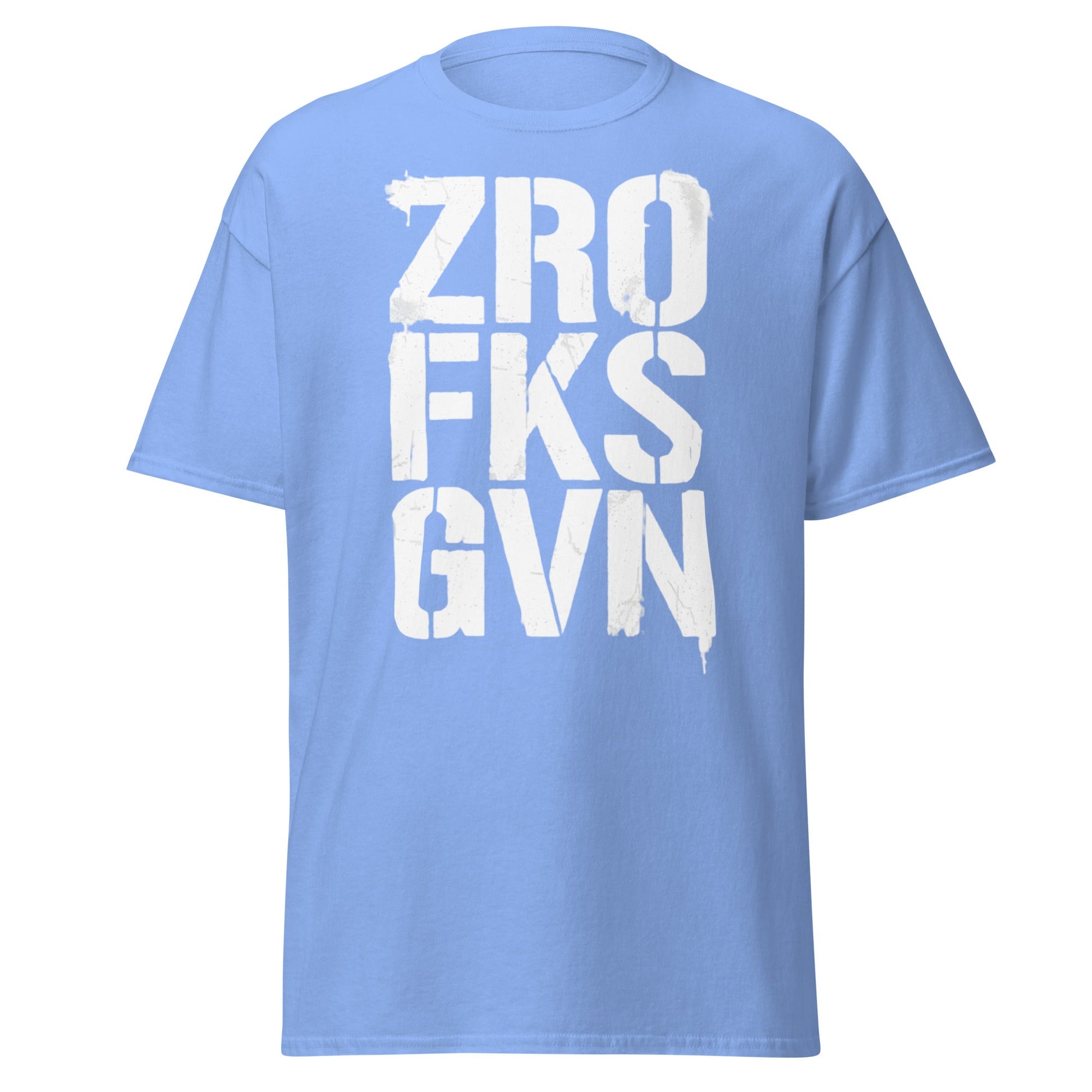Zro Fks Gvn T-Shirt – Edgy Distressed Typographic Tee - Carolina Blue - T-Shirts Online